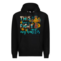Black this is how i fight my battles Premium Hoodie - OliviaCreatesArt