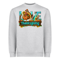 Love Thanksgiving With Turkey Heavyweight Sweatshirt | Teevron