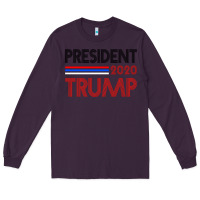 Plum President 2020 Trump Long Sleeve Tee - Bettercallsaul