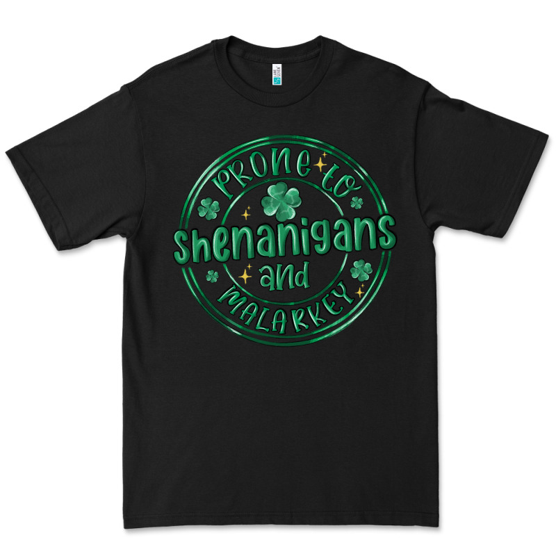 Prone To Shenanigans And Malarkey Premium Tee by MaliasSmallBusiness | Teevron