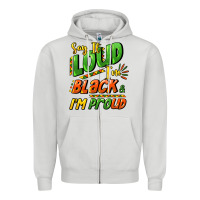 Dove Grey Say it loud i'm black and i'm proud Zipper Hoodie - HowdyJamesFarm