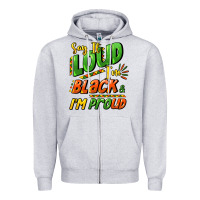 Heather Grey Say it loud i'm black and i'm proud Zipper Hoodie - HowdyJamesFarm