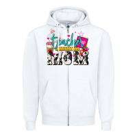 White Teacher Mom Mother's Day Zipper Hoodie - HowdyJamesFarm