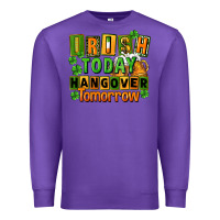 Purple Irish today hangover tomorrow  St. Patricks Day Premium Sweatshirt - FaDigitalArtStudio