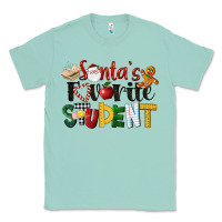 Seafoam santa's favorite student christmas Classic Tee - LillyAllenDesigns