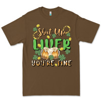 Cacao shut up liver you're fine Premium Tee - MaliasSmallBusiness