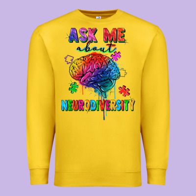Ask Me About Neurodiversity Premium Sweatshirt Designed By Fadigitalartstudio