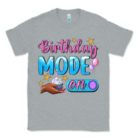 Heather Grey Birthday Mode On Classic Tee - BundleAndBundleShop