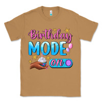 Toasted Coconut Birthday Mode On Classic Tee - BundleAndBundleShop