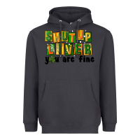 Smoke shut up liver you are fine Heavyweight Hoodie - FaDigitalArtStudio