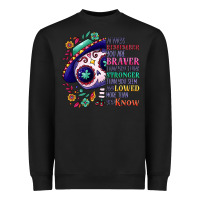 Black You are braver than you think sugar skull Heavyweight Sweatshirt - NancyCooperArtShop