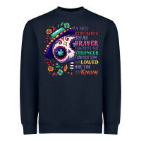 You Are Braver Than You Think Sugar Skull Heavyweight Sweatshirt | Teevron