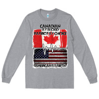 Heather Grey American By Birth Canadian By Blood Patriot By Choice Long Sleeve Tee - Bettercallsaul