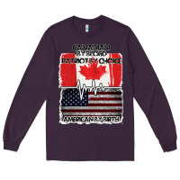 Plum American By Birth Canadian By Blood Patriot By Choice Long Sleeve Tee - Bettercallsaul