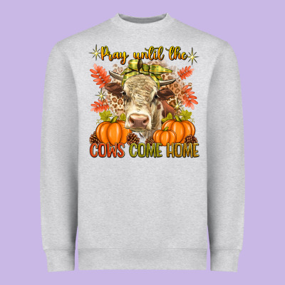 Pray Till The Cows Come Home Heavyweight Sweatshirt Designed By Texasbilliewilder