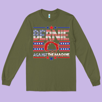Bernie Against The Machine Long Sleeve Tee Designed By Bettercallsaul