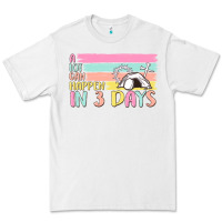 White a lot can happen in 3 days Premium Tee - MaliasSmallBusiness