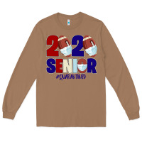 Toasted Coconut Quarantined Senior 2020 American Football Long Sleeve Tee - Bettercallsaul