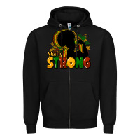 Black She is strong Black History Zipper Hoodie - HowdyJamesFarm