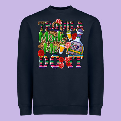 Tequila Made Me Do It Heavyweight Sweatshirt Designed By Nancycooperartshop
