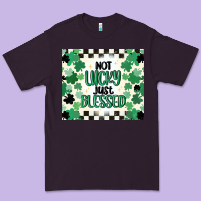 Not Lucky Just Blessed Premium Tee Designed By Maliassmallbusiness