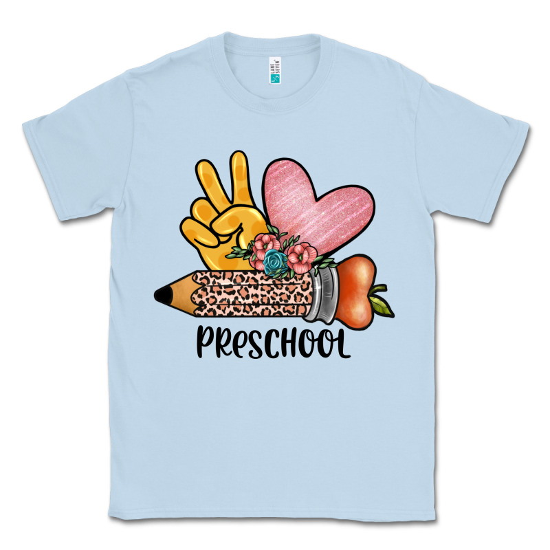 Peace Love Preschool Classic Tee by JahusDesignShop | Teevron