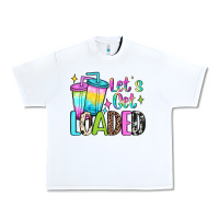 White let's get loaded Urban Heavy Tee - JahusDesignShop