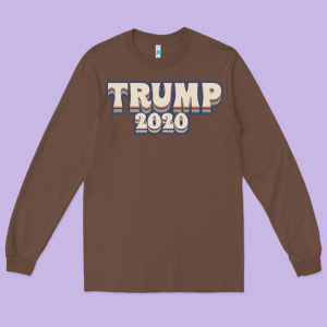 Trump 2020 Long Sleeve Tee Designed By Bettercallsaul