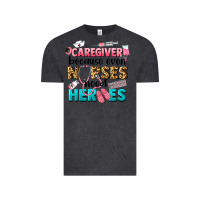 Vintage Black caregiver because nurses need heroes Vintage Tee - LillyAllenDesigns