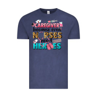 Vintage Denim caregiver because nurses need heroes Vintage Tee - LillyAllenDesigns