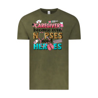 Vintage Olive caregiver because nurses need heroes Vintage Tee - LillyAllenDesigns