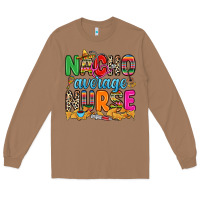 Toasted Coconut nacho average nurse Long Sleeve Tee - RanaPortraitStore
