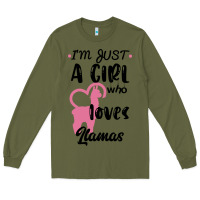 Army Green Just A Girl Who Loves Llamas I Love Llamas Long Sleeve Tee - Bettercallsaul