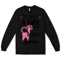 Black Just A Girl Who Loves Llamas I Love Llamas Long Sleeve Tee - Bettercallsaul