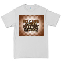 Dove Grey educated motivated elevated melanated Premium Tee - MaliasSmallBusiness