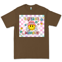 A Little Bit Dramatic Retro Premium Tee | Teevron