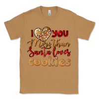Toasted Coconut i love you more than santa loves cookies Classic Tee - LillyAllenDesigns