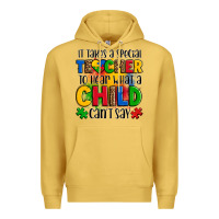 It Takes A Special Teacher To Hear What A Child Can't Say Premium Hoodie | Teevron