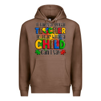 Chestnut it takes a special teacher to hear what a child can't say Premium Hoodie - OliviaCreatesArt