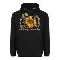 Black with god all things are possible with sunflower bbs Heavyweight Hoodie - BundleAndBundleShop