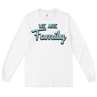 White We Are Family Long Sleeve Tee - Bettercallsaul