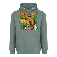 Sage I wish i had tacos St. Patrick's day Heavyweight Hoodie - FaDigitalArtStudio