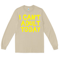 Mushroom I Can t Adult Today Long Sleeve Tee - Bettercallsaul