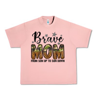 Salmon brave mom from son up to son down Urban Heavy Tee - LillyAllenDesigns