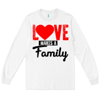 White family love Long Sleeve Tee - Bettercallsaul