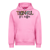 Fuchsia Pink thankful for coffee Urban Hoodie - CowhideDigitalArt