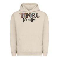 Pigment French Oak thankful for coffee Urban Hoodie - CowhideDigitalArt