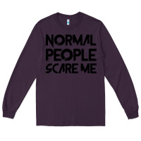 Plum Normal People Scare Me Long Sleeve Tee - Bettercallsaul