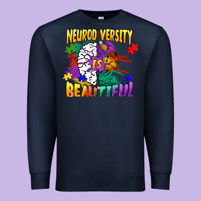 Neurodiversity Is Beautiful Premium Sweatshirt Designed By Fadigitalartstudio