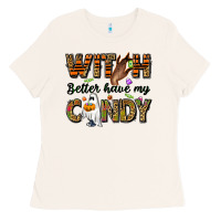 Bone Witch better have my candy Ladies Tee - NancyCooperArtShop